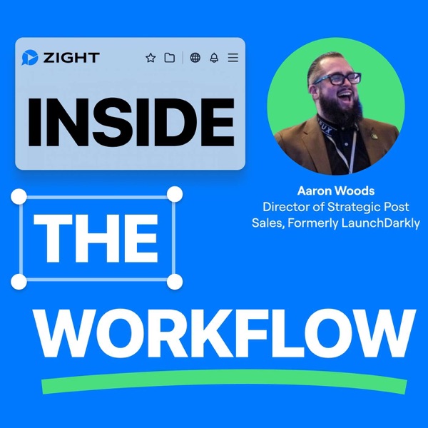 Aaron Woods, Director of Strategic Post Sales, formerly at LaunchDarkly