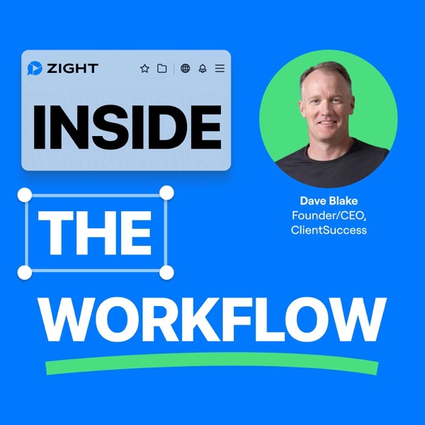 Dave Blake, Founder/CEO at ClientSucess